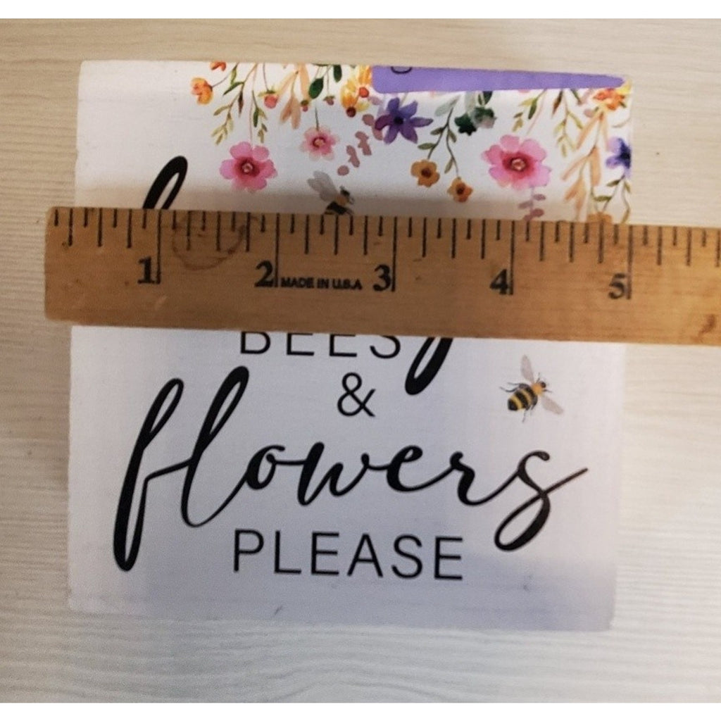 Honey Bees Flowers Please Decor Sign White Floral Spring Summer Farmhouse Home